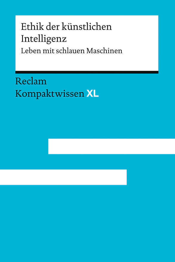 Ethik der Künstlichen Intelligenz