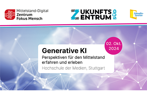 zum Newsartikel: Generative KI - Perspektiven für den Mittelstand erfahren und erleben